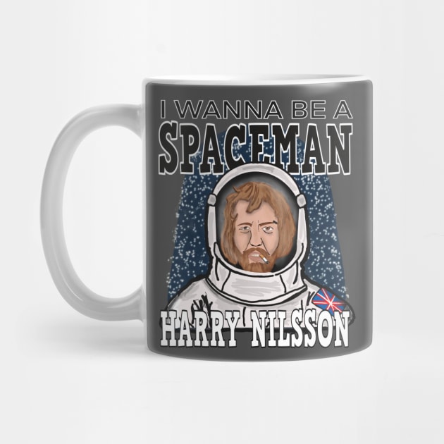 Harry Nilsson: I Wanna Be A Spaceman by TL Bugg